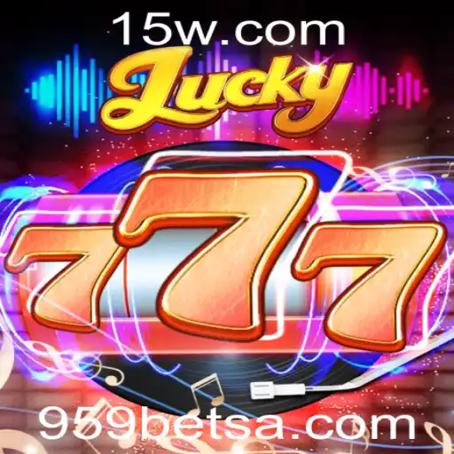 Explorando o Universo do Jogo de Sorte Lucky777 e a Tendência 959 Bet